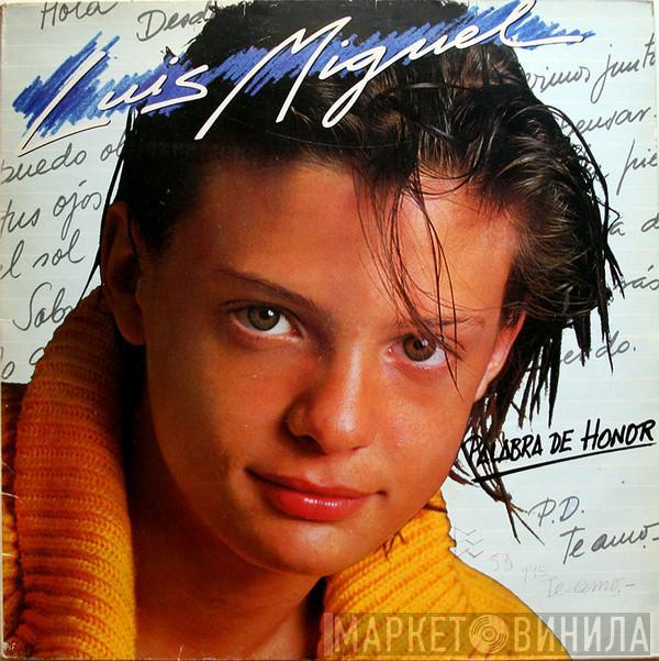 Luis Miguel - Palabra De Honor