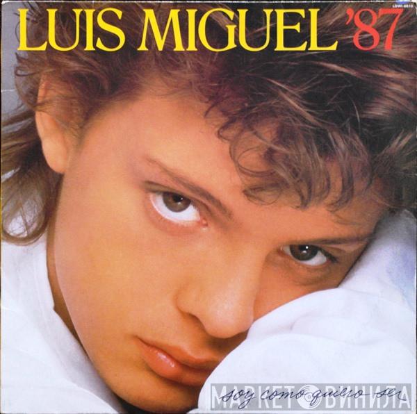  Luis Miguel  - Soy Como Quiero Ser