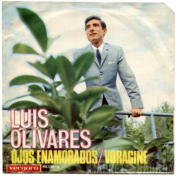 Luis Olivares - Ojos Enamorados / Voragine