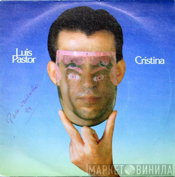 Luis Pastor - Cristina