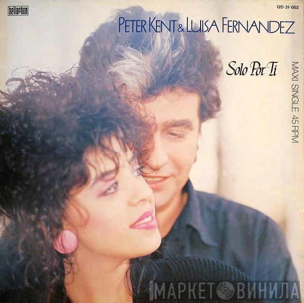 Luisa Fernandez & Peter Kent - Solo Por Ti