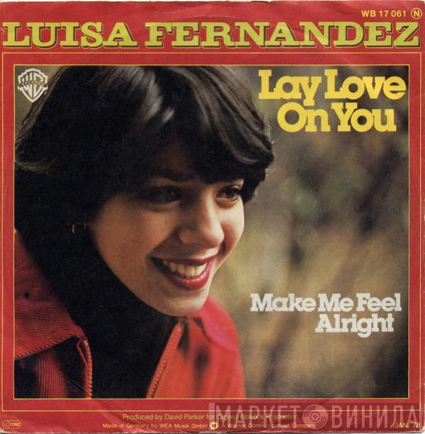 Luisa Fernandez - Lay Love On You