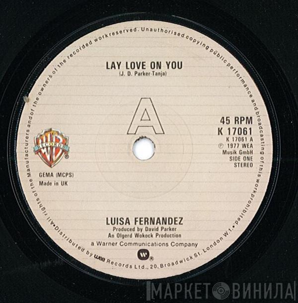  Luisa Fernandez  - Lay Love On You