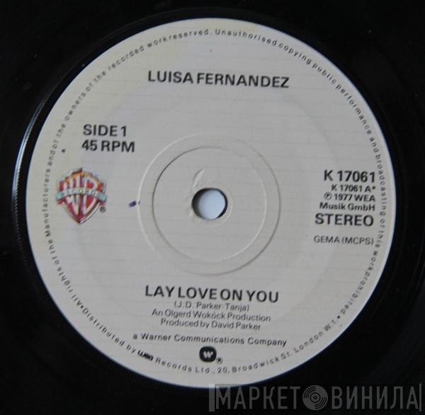 Luisa Fernandez - Lay Love On You