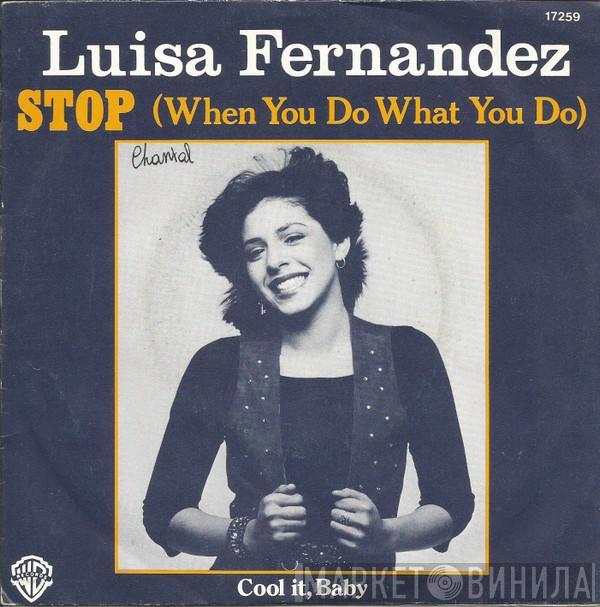 Luisa Fernandez - Stop / Cool It, Baby