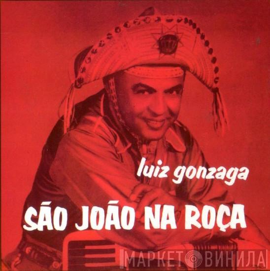  Luiz Gonzaga  - São João Na Roça