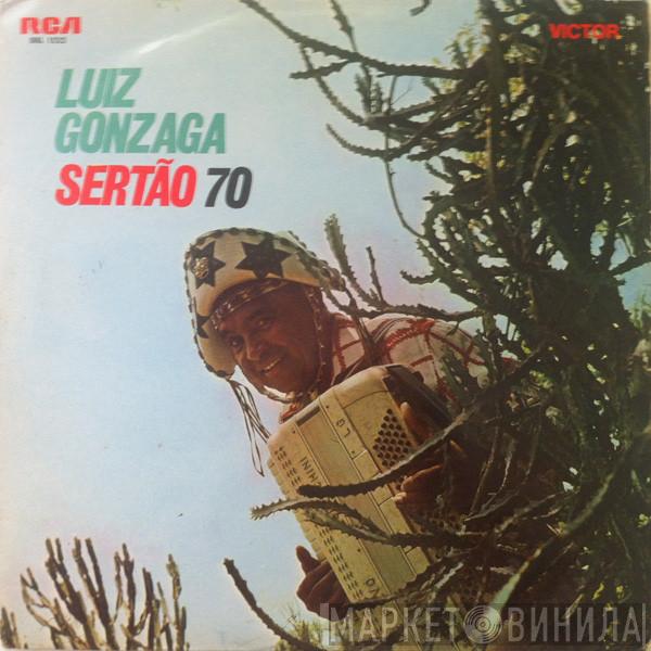  Luiz Gonzaga  - Sertão 70