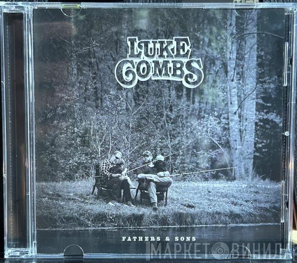Luke Combs - Fathers & Sons