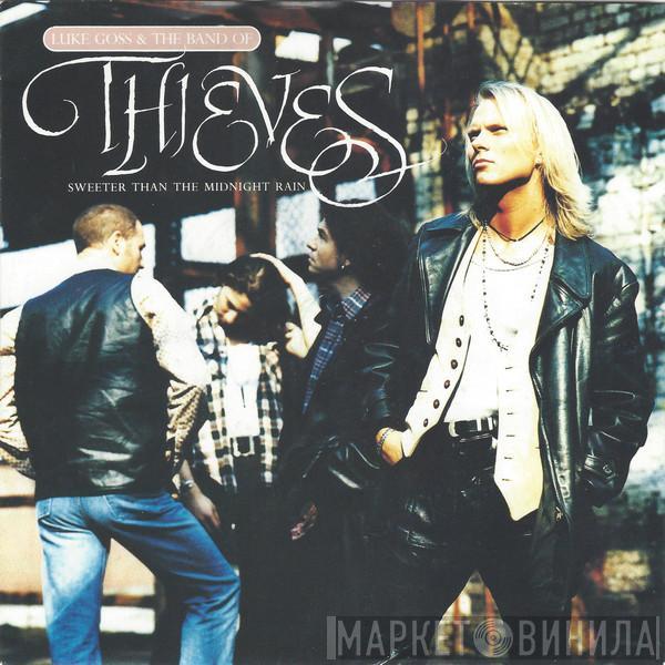 Luke Goss And The Band Of Thieves - Sweeter Than The Midnight Rain