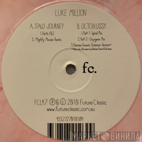  Luke Million  - Italo Journey / Octobussy