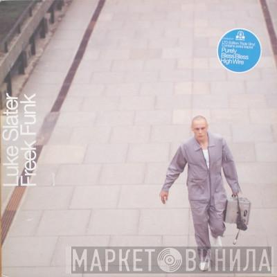 Luke Slater - Freek Funk