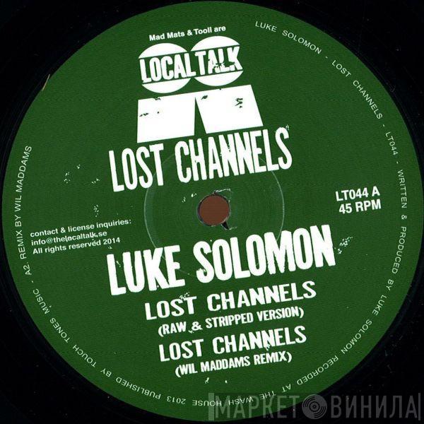 Luke Solomon - Lost Channels