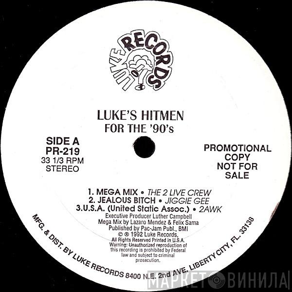  - Luke's Hitmen For The 90's