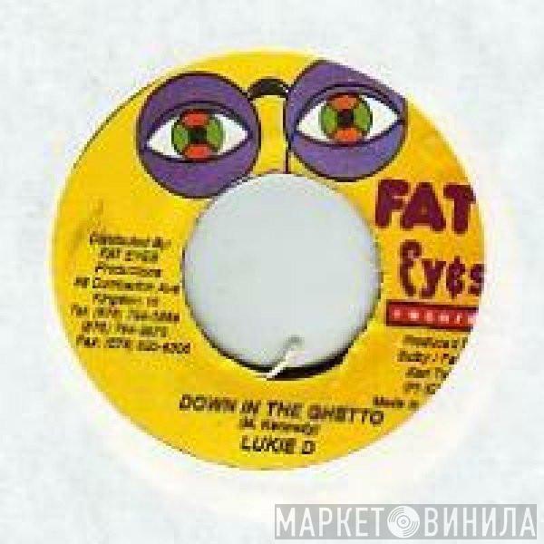 Lukie D, Leego - Down In The Ghetto / Good Ganja