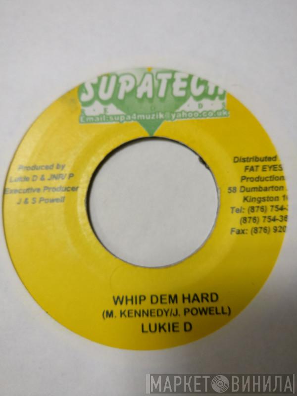 Lukie D - Whip Dem Hard