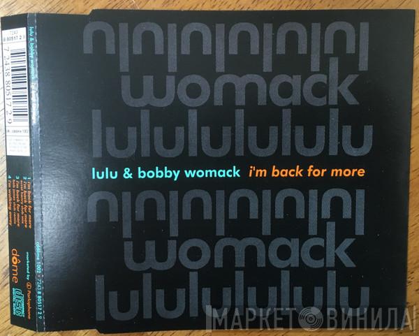Lulu, Bobby Womack - I'm Back For More