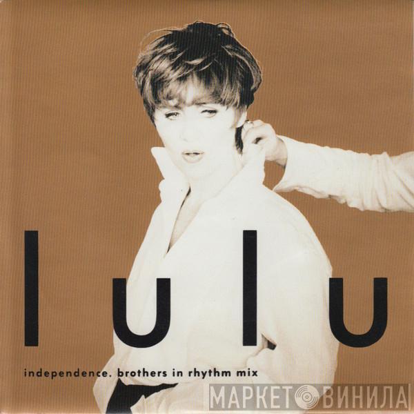 Lulu - Independence - Brothers In Rhythm Mix