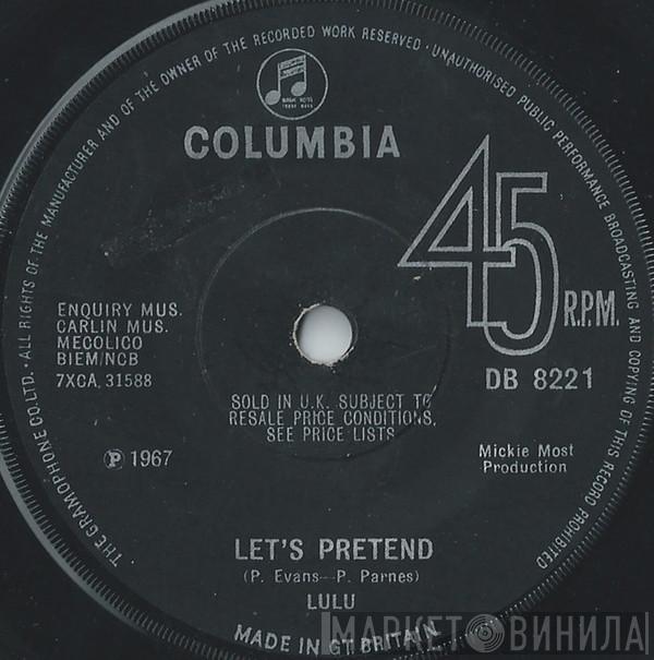 Lulu - Let's Pretend