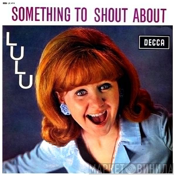 Lulu - Something To Shout About