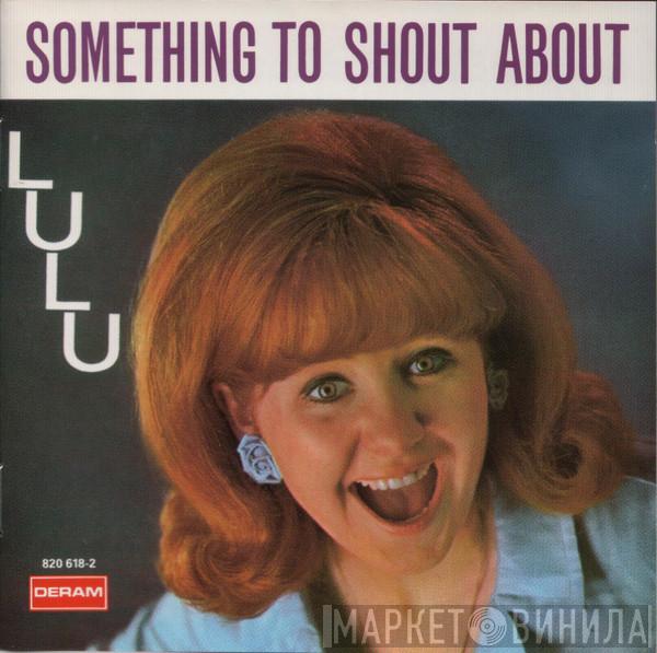 Lulu - Something To Shout About