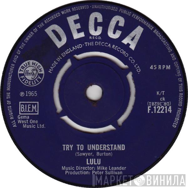 Lulu - Try To Understand