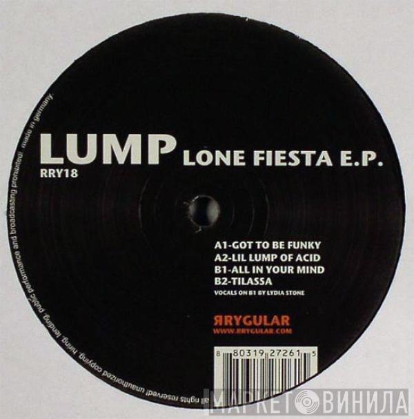 Lump - Lone Fiesta E.P.