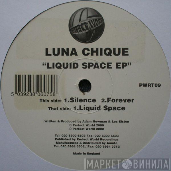 Luna Chique - Liquid Space EP