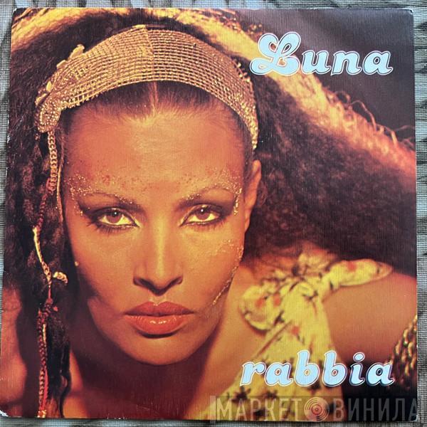 Luna  - Rabbia