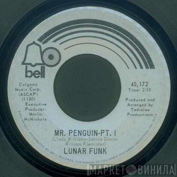  Lunar Funk   - Mr. Penguin