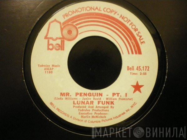  Lunar Funk   - Mr. Penguin