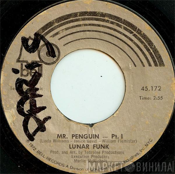  Lunar Funk   - Mr. Penguin