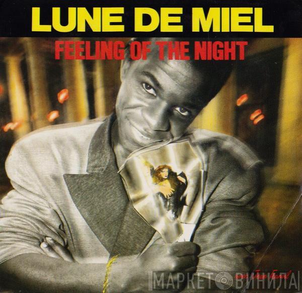  Lune De Miel  - Feeling Of The Night