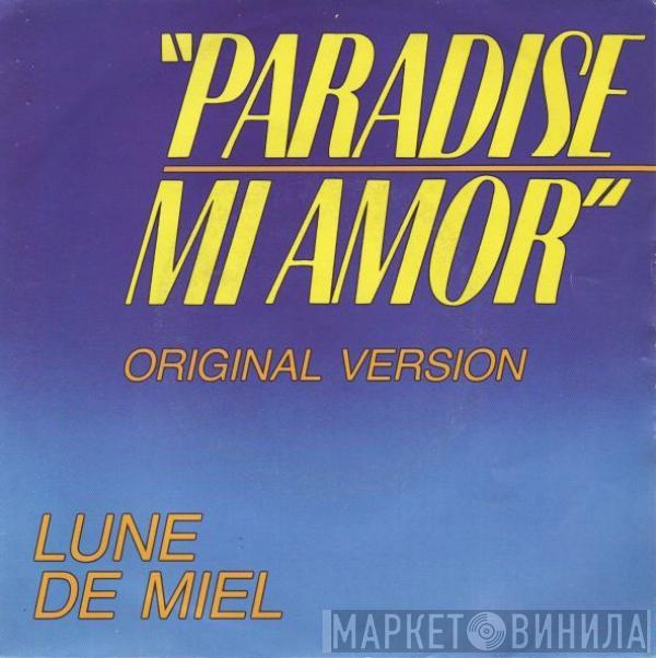  Lune De Miel  - Paradise Mi Amor