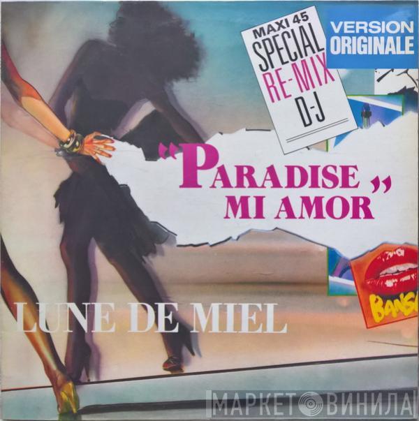  Lune De Miel  - Paradise Mi Amor