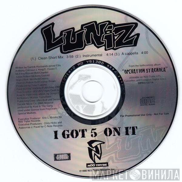  Luniz  - I Got 5 On It