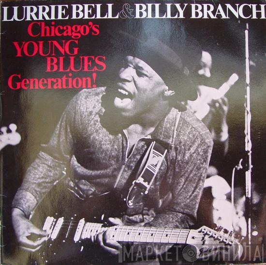 Lurrie Bell, Billy Branch - Chicago's Young Blues Generation