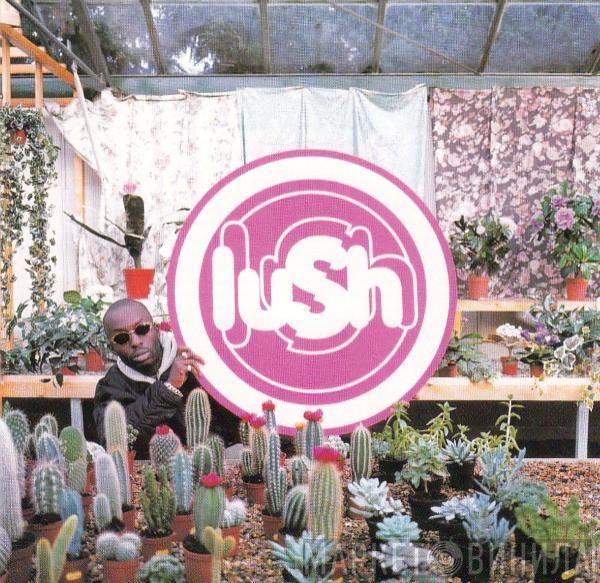  Lush  - Lovelife