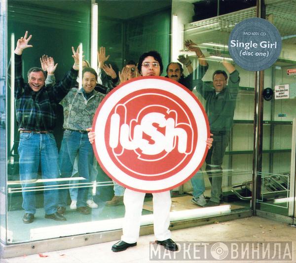 Lush - Single Girl