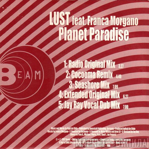 Lust , Franca Morgano - Planet Paradise