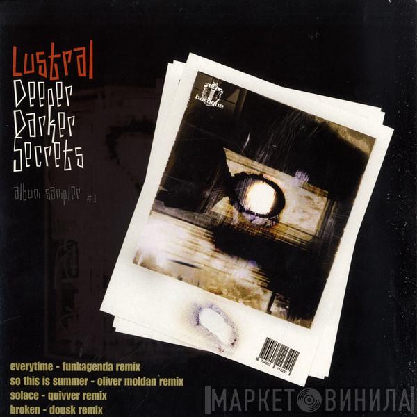  Lustral  - Deeper Darker Secrets Album Sampler #1