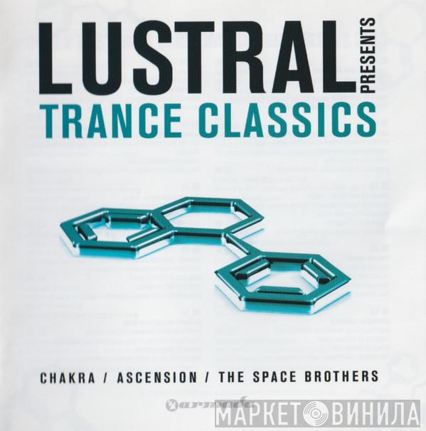  Lustral  - Lustral Presents Trance Classics