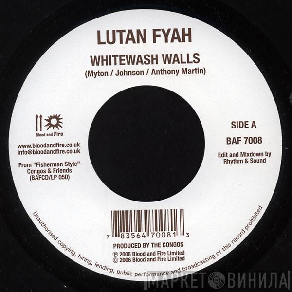 Lutan Fyah, Country Culture - Whitewash Walls / Make Poverty History