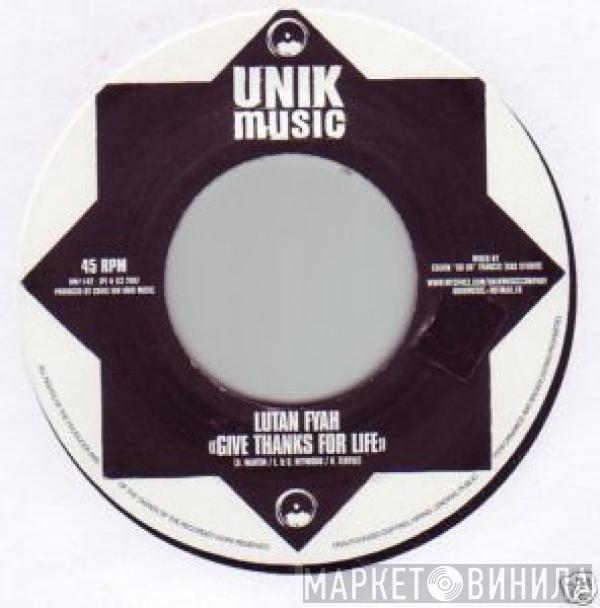 Lutan Fyah, Mafia & Fluxy - Give Thanks For Life / Dem A Run Away Riddim