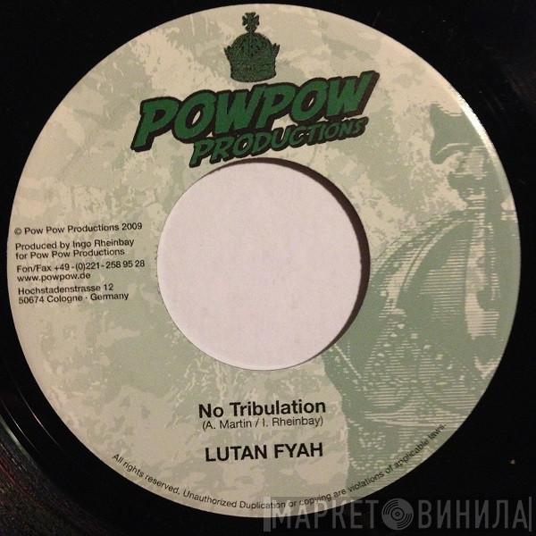 Lutan Fyah, Nature  - No Tribulation / Falling In Love Again