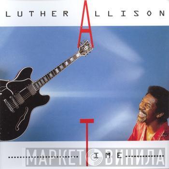  Luther Allison  - Time