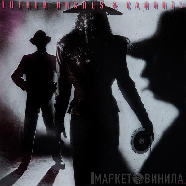 Luther Hughes - Luther Hughes & Cahoots