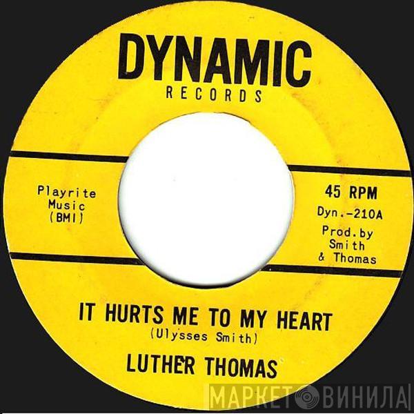 Luther Thomas  - It Hurts Me To My Heart / My Main Woman