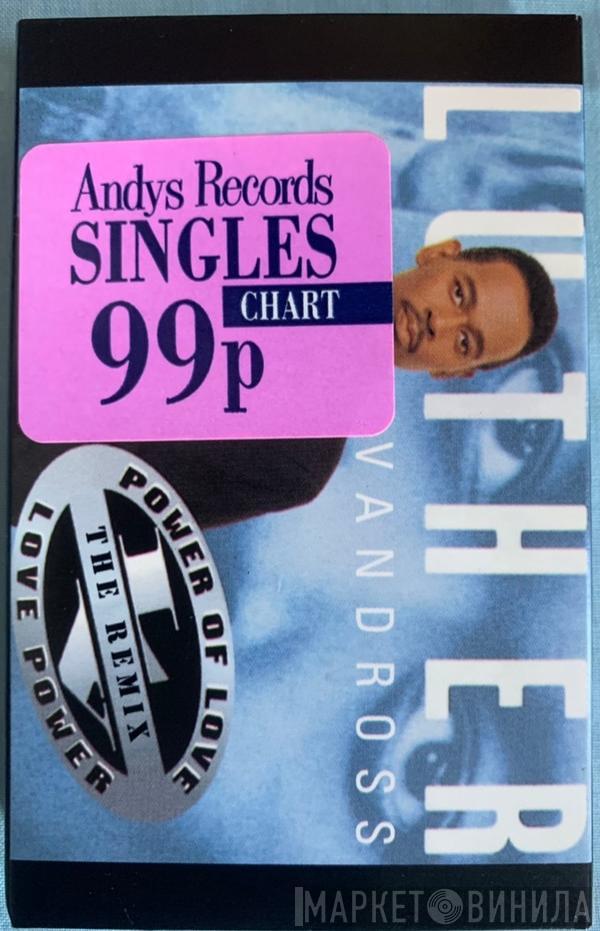  Luther Vandross  - Power Of Love / Love Power (The Remixes)