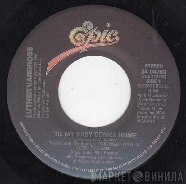  Luther Vandross  - 'Till My Baby Comes Home