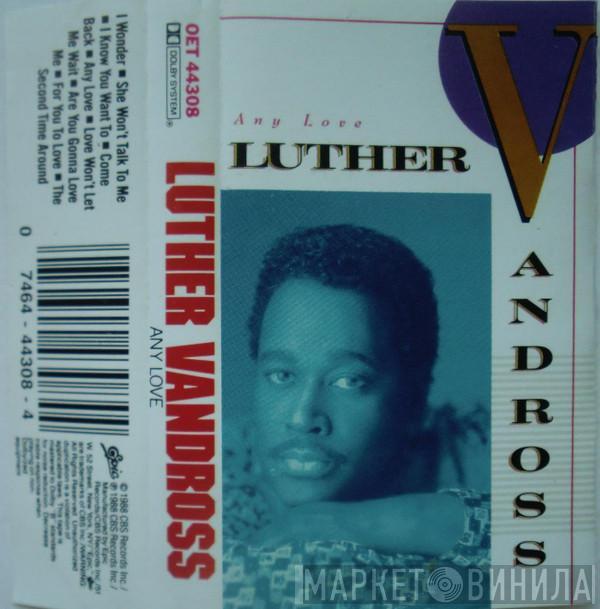  Luther Vandross  - Any Love